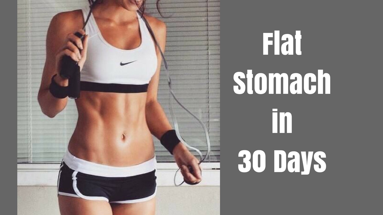 Simple Tips & Tricks to get a Flat Stomach in 30 Days - Medy Life